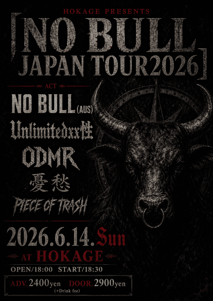 HOKAGE presents NO BULL JAPAN TOUR 2026