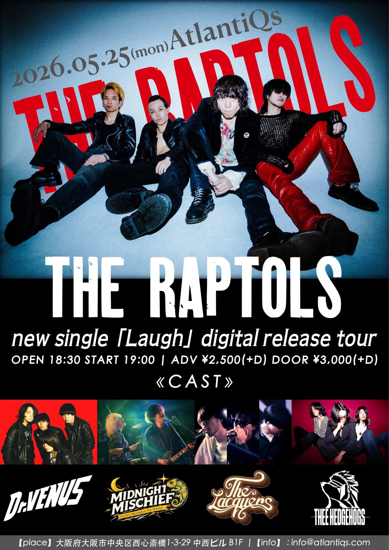 THE RAPTOLS new single「Laugh」digital release tour
